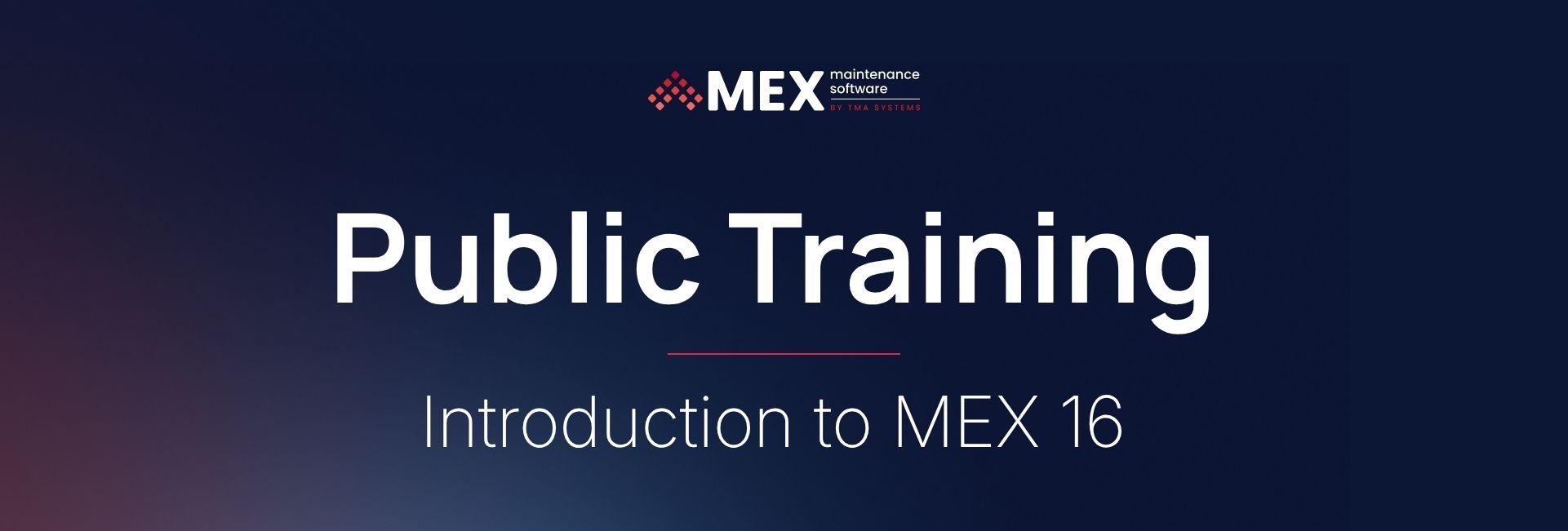 MEX Public Training: Introduction to MEX