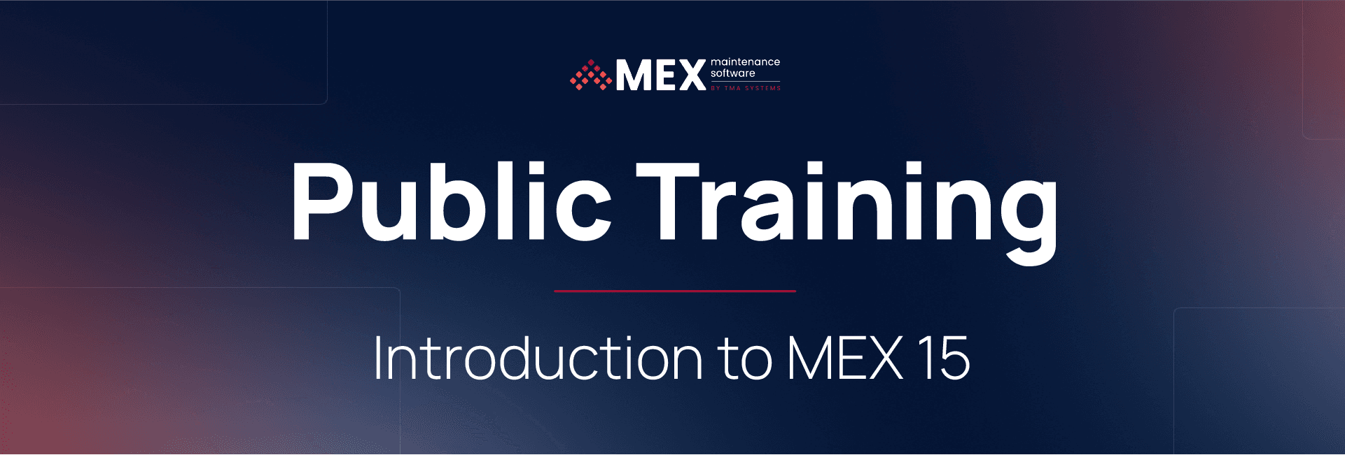 MEX Public Training: Introduction to MEX